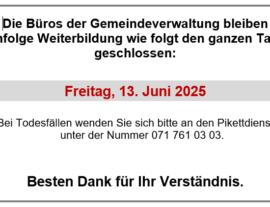 Öffnungszeiten über Weiterbildungstag
